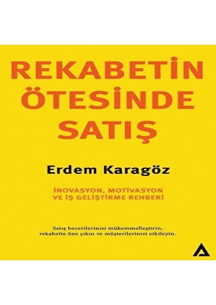 Rekabetin Ötesinde Satış