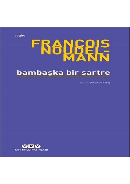 Bambaşka Bir Sartre