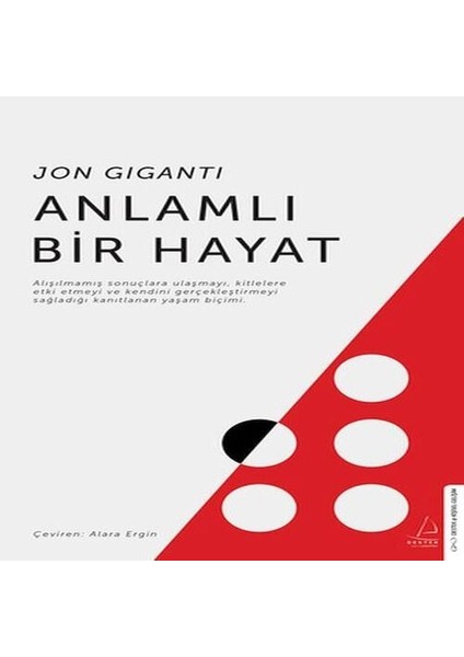 Anlamlı Bir Hayat