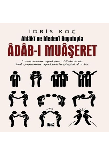 Ahlaki ve Medeni Boyutuyla Adab-I Muaşeret