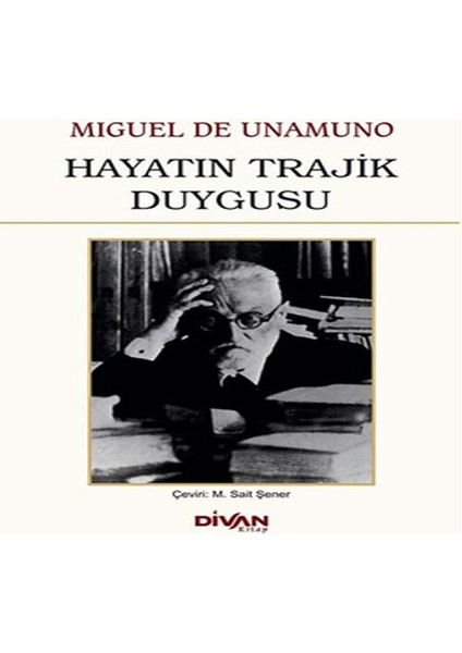 Hayatın Trajik Duygusu
