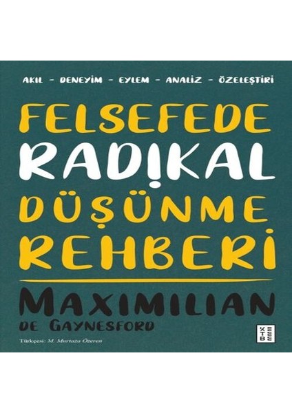 Felsefede Radikal Düşünme Rehberi