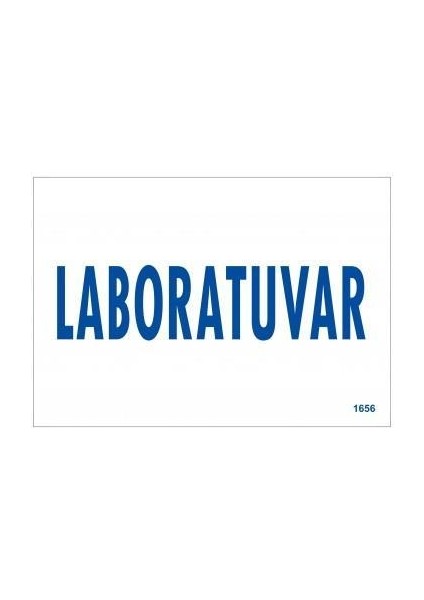 Laboratuvar Uyarı Levhası 17,5X25 KOD:1656