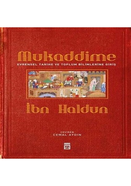 Mukaddime ve Evrensel Tarihe ve Toplum Bilimlerine Giriş
