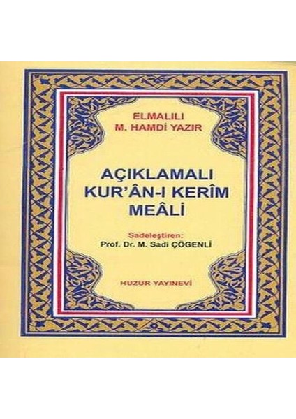 Açıklamalı Kuranı Kerim Meali Metinsiz (Cep Boy)