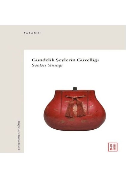 Gündelik Şeylerin Güzelliği