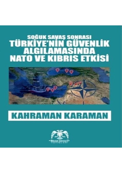 Soğuk Savaş Sonrası - Türkiye'nin Güvenlik Algılamasında ve Kıbrıs Etkisi