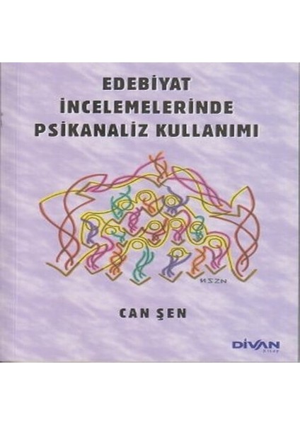 Edebiyat Incelemelerinde Psikanaliz Kullanımı