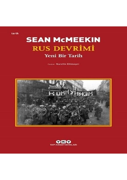 Rus Devrimi - Yeni Bir Tarih