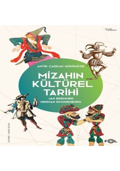 Mizahın Kültürel Tarihi -Antik Çağdan Günümüze