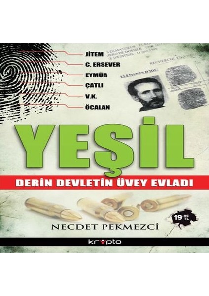 Yeşil Derin Devletin Üvey Evladı