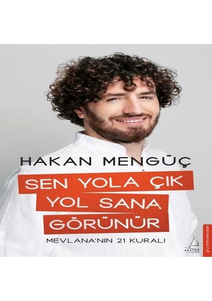 Sen Yola Çık Yol Sana Görünür