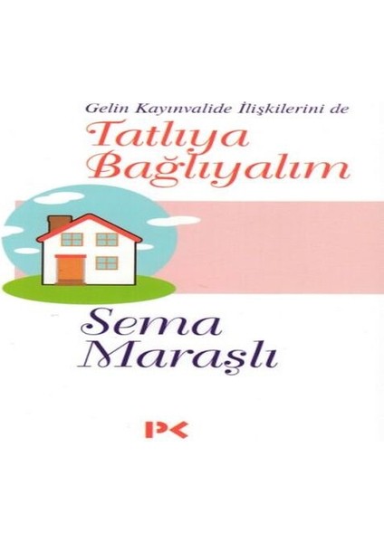 Tatlıya Bağlayalım
