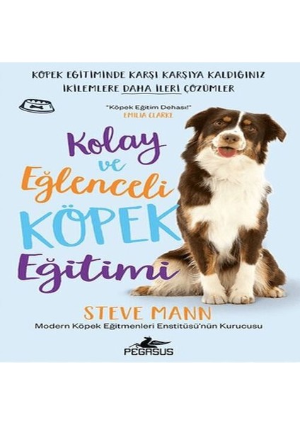 Kolay ve Eğlenceli Köpek Eğitimi