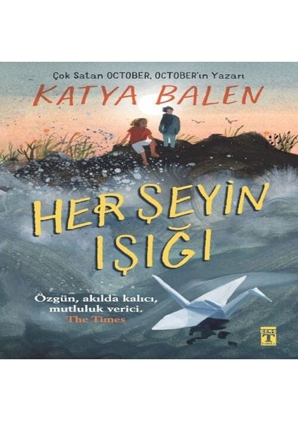 Her Şeyin Işığı