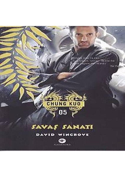 Chung Kuo 5. - Savaş Sanatı