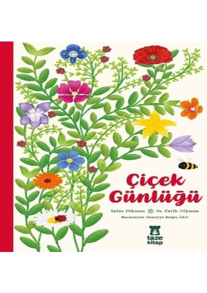 Çiçek Günlüğü (Ciltli)