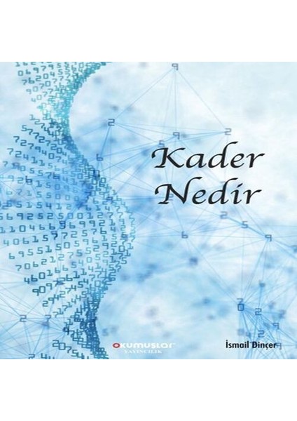 Kader Nedir