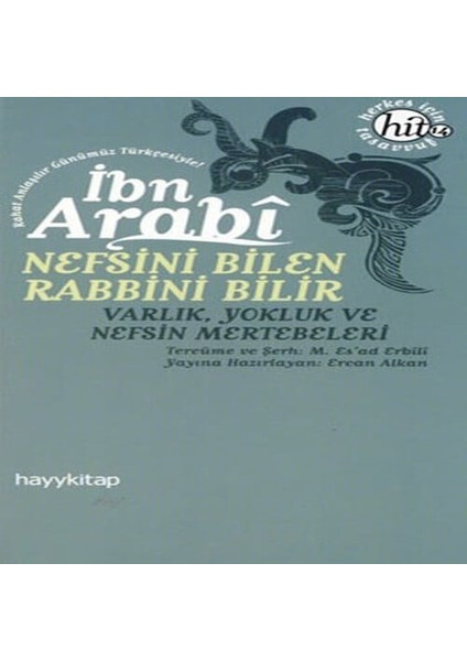 Nefsini Bilen Rabbini Bilir Varlık Luk ve Nefsin Mertebeleri