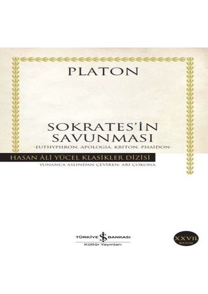 Sokrates In Savunması- Hasan Ali Yücel Klasikleri