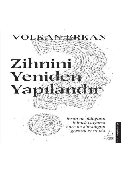 Zihnini Yeniden Yapılandır