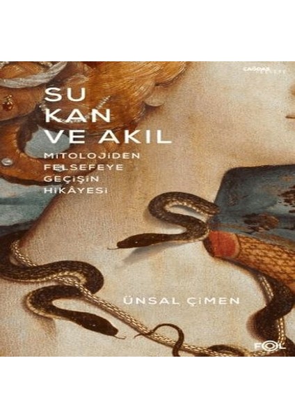 Su Kan ve Akıl