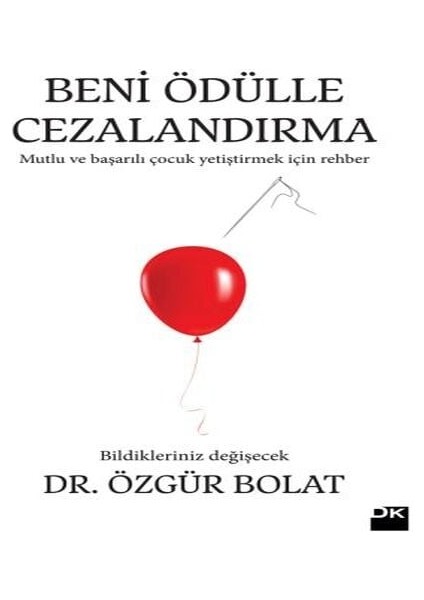 Beni Ödülle Cezalandırma