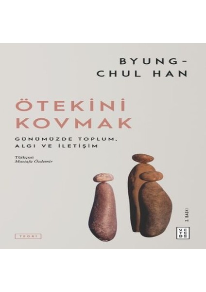Ötekini Kovmak