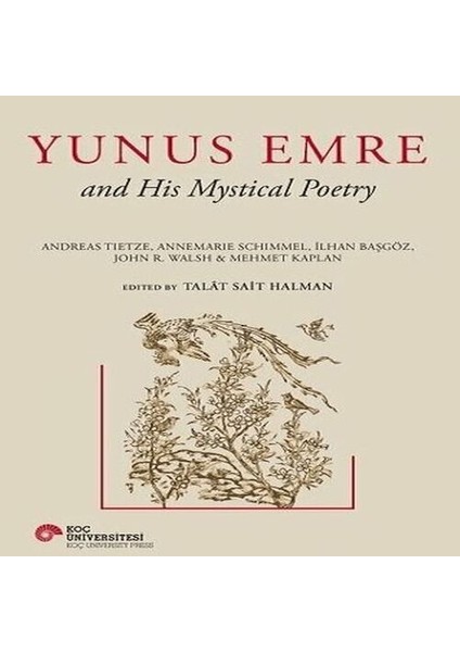 Yunus Emre And His Mystical Poetry