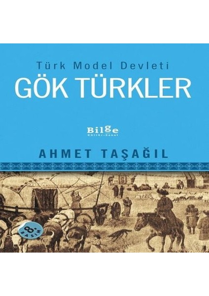 Türk Model Devleti Gök Türkler