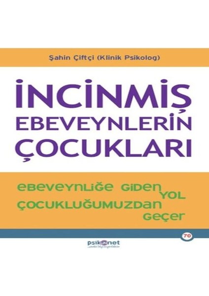 Incinmiş Ebeveynlerin Çocukları