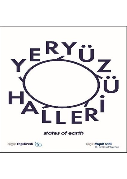 Yeryüzü Halleri / States Of Earth (Türkçe - Ingilizce)