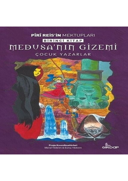 Piri Reis'in Mektupları 1. - Medusa Nın Gizemi