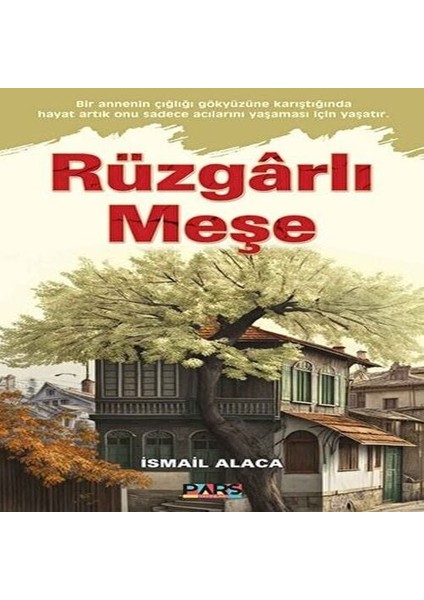 Rüzgarlı Meşe