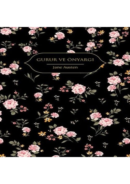 Gurur ve Önyargı