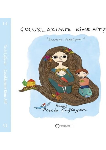 Çocuklarımız Kime Ait?