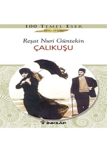 Çalıkuşu Gençler Için