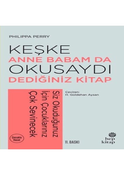 Keşke Anne Babam Da Okusaydı Dediğiniz Bir