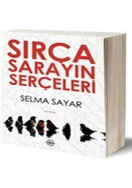 Sırça Sarayın Serçeleri