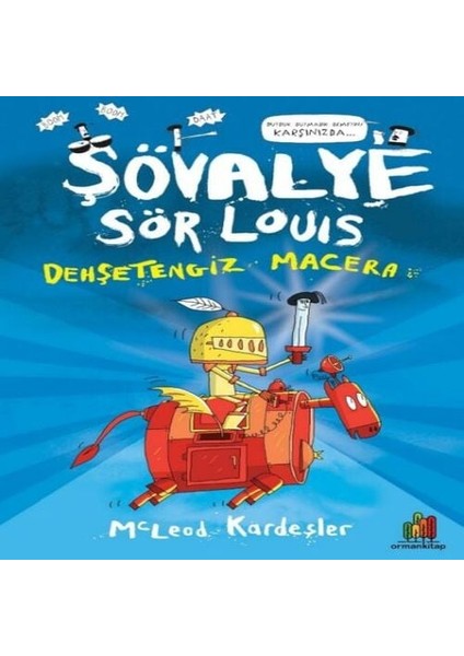 Şövalye Sör Louıs - Dehşetengiz Macera
