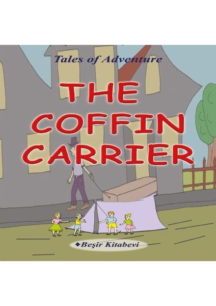 The Coffin Carrier