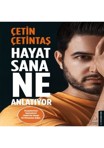 Hayat Sana Ne Anlatıyor