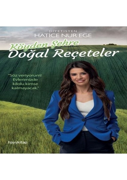 Köyden Şehre Doğal Reçeteler