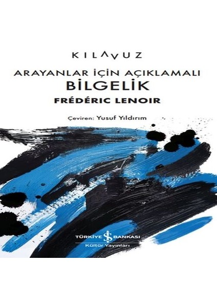 Arayanlar Için Açıklamalı Bilgelik