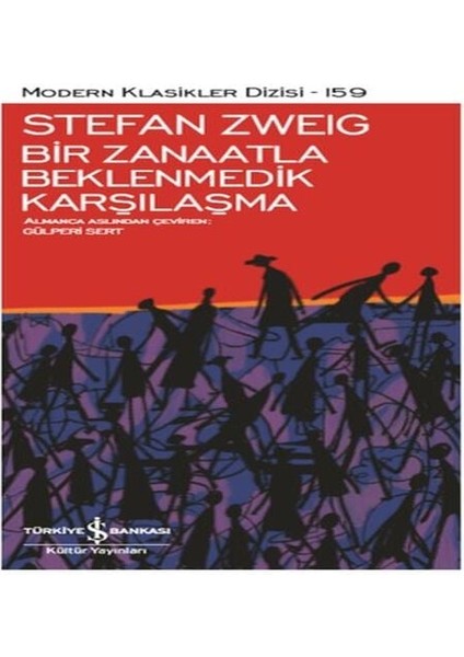 Bir Zanaatla Beklenmedik Karşılaşma - Modern Klasikler Dizisi