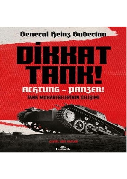 Dikkat Tank!