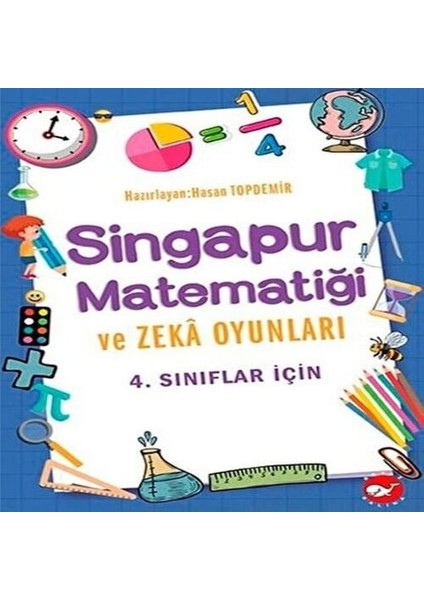 4. Sınıflar Için Sinur Matematiği ve Zeka Oyunları