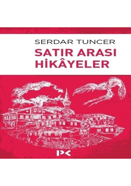 Satır Arası Hikayeler