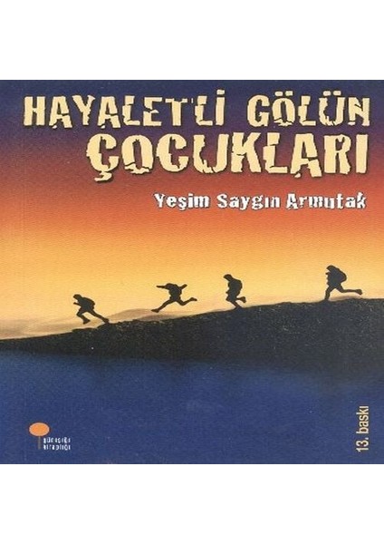 Hayaletli Gölün Çocukları