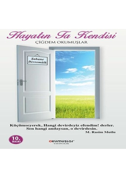 Hayatın Ta Kendisi